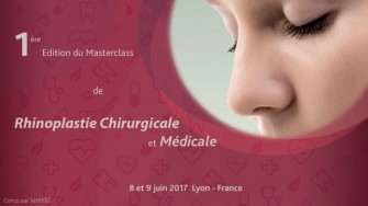  1ère Edition du Masterclass de Rhinoplastie Chirurgicale et Médicale 